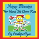 Image for New Shoes For Hand Me Down Rose