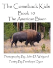 Image for The Comeback Kids--Book 10--The American Bison