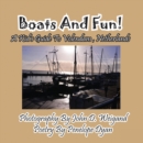 Image for Boats And Fun! A Kid&#39;s Guide To Volendam, Netherlands