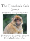 Image for The Comeback Kids -- Book 9 -- The Barbary Macaques of Gibraltar