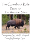 Image for The Comeback Kids--Book 10--The American Bison