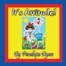 Image for It&#39;s Attitude!