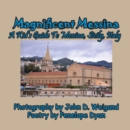 Image for Magnificent Messina --- A Kid&#39;s Guide To Messina, Sicily, Italy