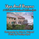 Image for Ups And Downs, A Kid&#39;s Guide To Palma de Mallorca, Spain