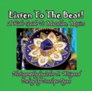 Image for Listen To The Beat! A Kid&#39;s Guide To Mazatlan, Mexico