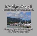 Image for It&#39;s Your Song! A Kid&#39;s Guide To Cairns, Australia