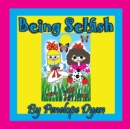Image for Being Selfish