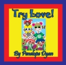 Image for Try Love!