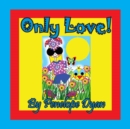 Image for Only Love!