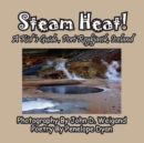 Image for Steam Heat! A Kid&#39;s Guide, Port Reykjavik, Iceland