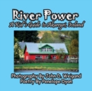 Image for River Power, A Kid&#39;s Guide To Akureyri, Iceland
