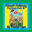 Image for About Johnny --- For Boys Only (R)