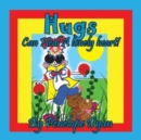 Image for Hugs Can Heal A Lonely Heart!