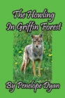 Image for The Howling In Griffin Forest