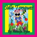 Image for Idle Tongues