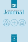 Image for D6 Family Ministry Journal : Volume 4