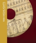 Image for 100 Highlights of the Collections of the Oriental Institute Museum