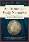 Image for An Armenian Futuh Narrative : Lewond&#39;s Eighth-Century History of the Caliphate