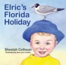 Image for Elric&#39;s Florida Holiday