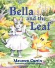 Image for Bella and the Leaf
