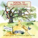 Image for Portal to Florida&#39;s Past, an Archaeology Adventure