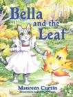 Image for Bella and the Leaf