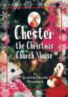 Image for Chester the Christmas Church Mouse