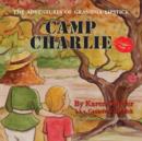 Image for Camp Charlie, The Adventures of Grandma Lipstick