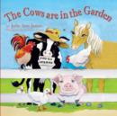 Image for The Cows are in the Garden
