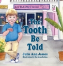 Image for The Tooth Be Told