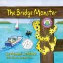 Image for The Bridge Monster