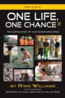 Image for One Life, One Chance, Part 2