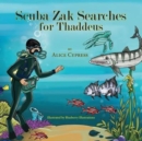 Image for Scuba Zak Searches for Thaddeus