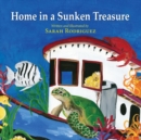 Image for Home in a Sunken Treasure
