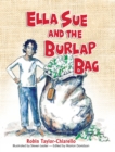 Image for Ella Sue and the Burlap Bag