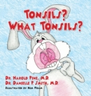 Image for Tonsils? What Tonsils?