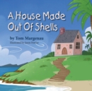 Image for A House Made Out of Shells