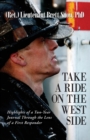 Image for Take a Ride on the West Side, Highlights of a Two-Year Journal