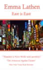 Image for East is East: An Emma Lathen Best Seller