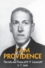 Image for I am providence  : the life and times of H.P. LovecraftVolume 2