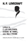 Image for Letters to F. Lee Baldwin, Duane W. Rimel, and Nils Frome