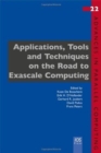 Image for Applications, Tools and Techniques on the Road to Exascale Computing
