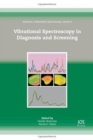 Image for Vibrational Spectroscopy in Diagnosis and Screening