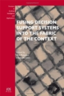 Image for Fusing Decision Support Systems into the Fabric of the Context