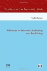 Image for Advances in Semantic Authoring and Publishing