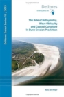 Image for The Role of Bathymetry, Wave Obliquity and Coastal Curvature in Dune Erosion Prediction