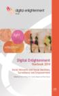Image for Digital enlightenment yearbook 2014  : social networks and social machines, surveillance and empowerment