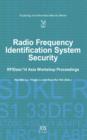 Image for Radio frequency identification system security  : RFIDsec&#39;14 Asia workshop proceedings