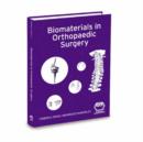Image for Biomaterials in Orthopaedic Surgery