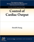 Image for Control of Cardiac Output